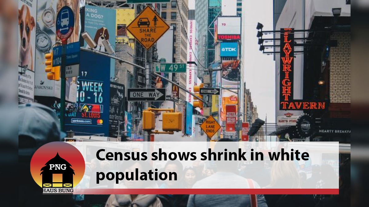 NEW US CENSUS DATA SHOWS WHITE POPULATION SHRANK FOR FIRST TIME