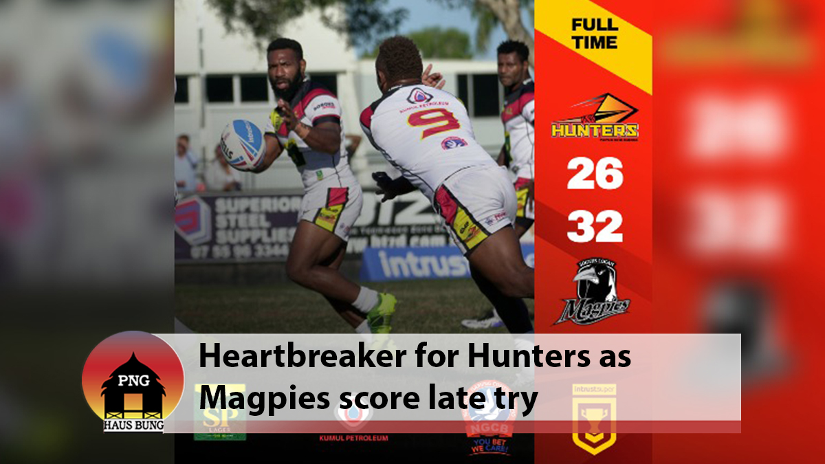HEARTBREAKER FOR HUNTERS AS MAGPIES SCORE LATE TRY