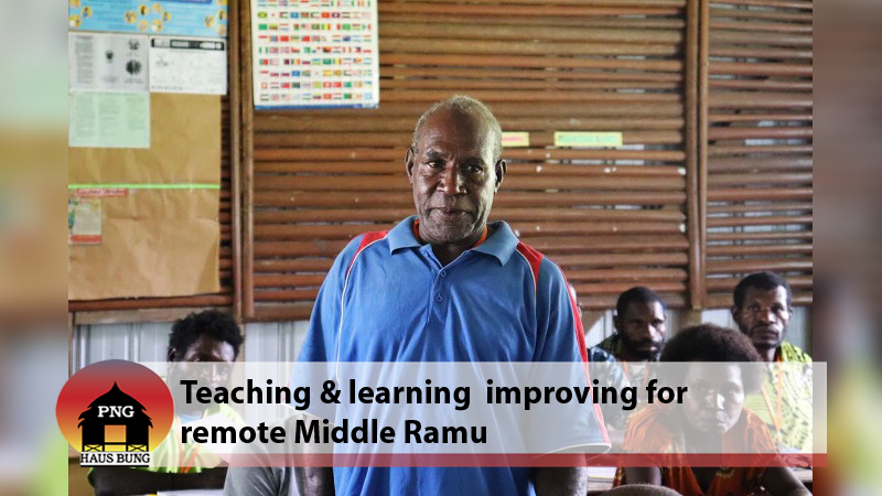 TEACHER TRAINING LIFTS EDUCATION IN REMOTE RAMU