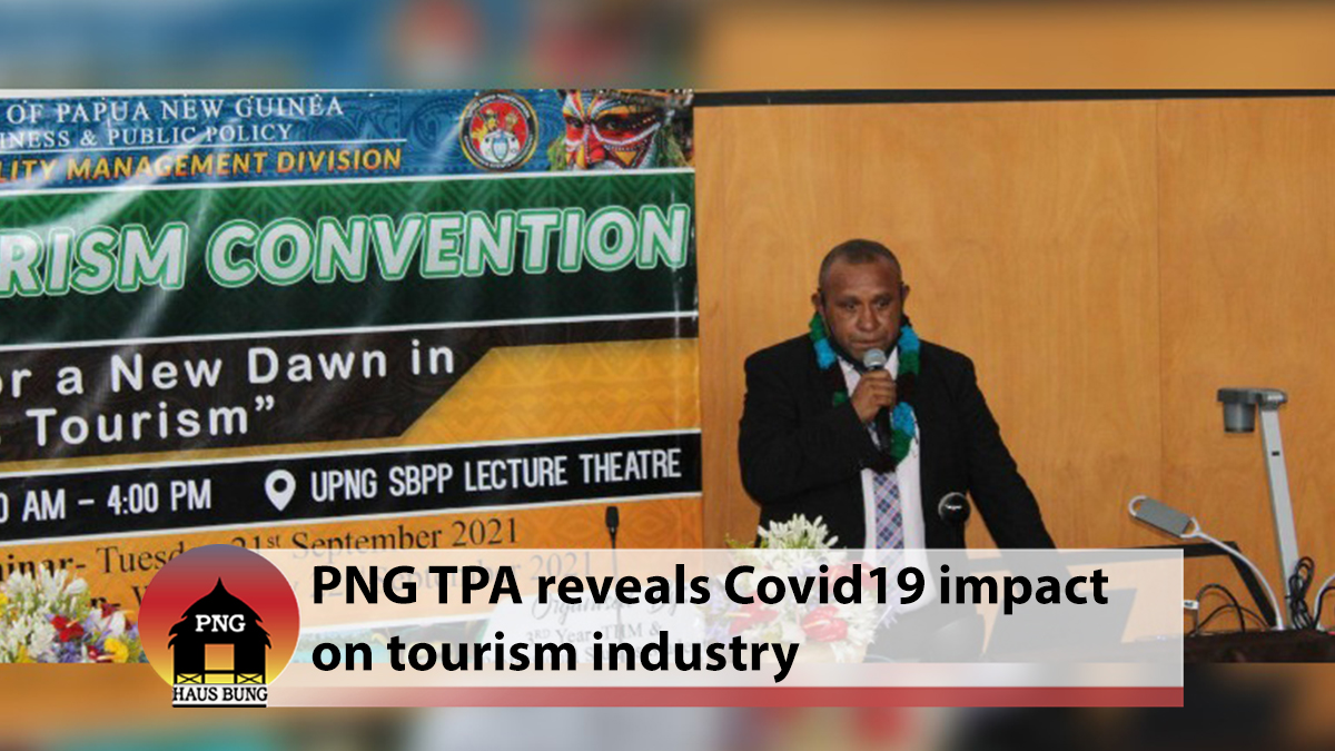 PNG TPA REVEALS COVID-19 IMPACT ON TOURISM INDUSTRY