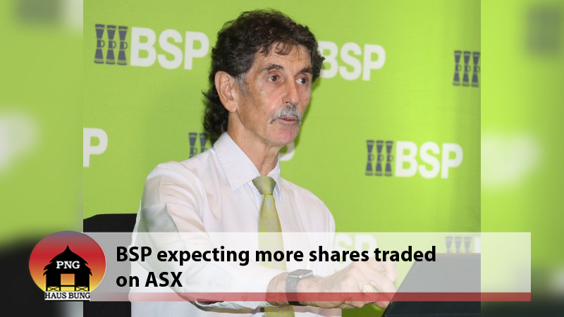 PNGX BSP SHAREHOLDERS TO TRADE ON ASX