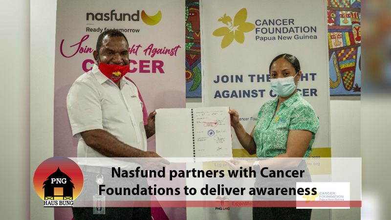 NASFUND SIGNS MOU WITH PNG CANCER FOUNDATION