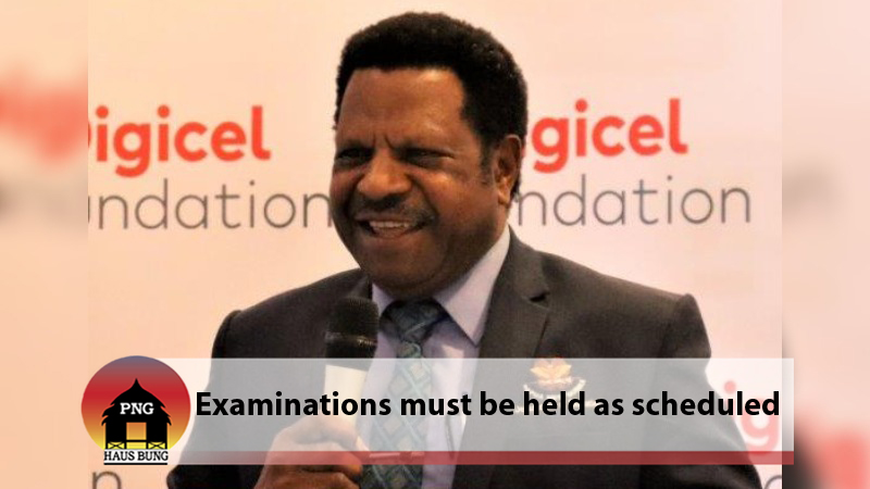 NO DELAYS: EXAMS TO GO AHEAD AS SCHEDULED