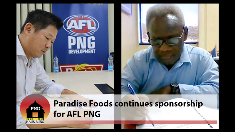 AFL PNG GETS CONTINUED SUPPORT FROM PARADISE FOODS