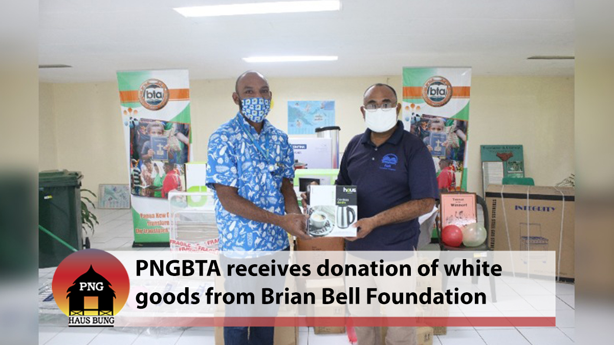 BRIAN BELL FOUNDATION DONATES WHITE GOODS TO PNGBTA