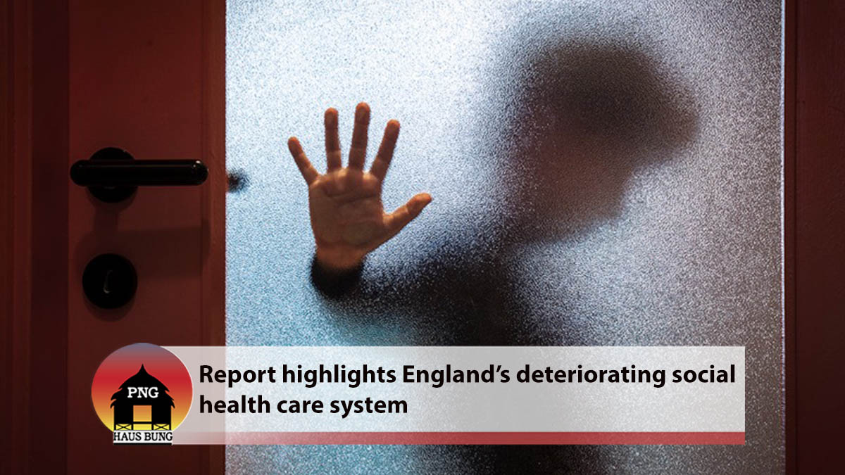 ENGLAND'S SOCIAL CARE SYSTEM IS 'INFURIATINGLY INADEQUATE' AND COULD BE DOING MORE HARM THAN GOOD, REPORT SAYS