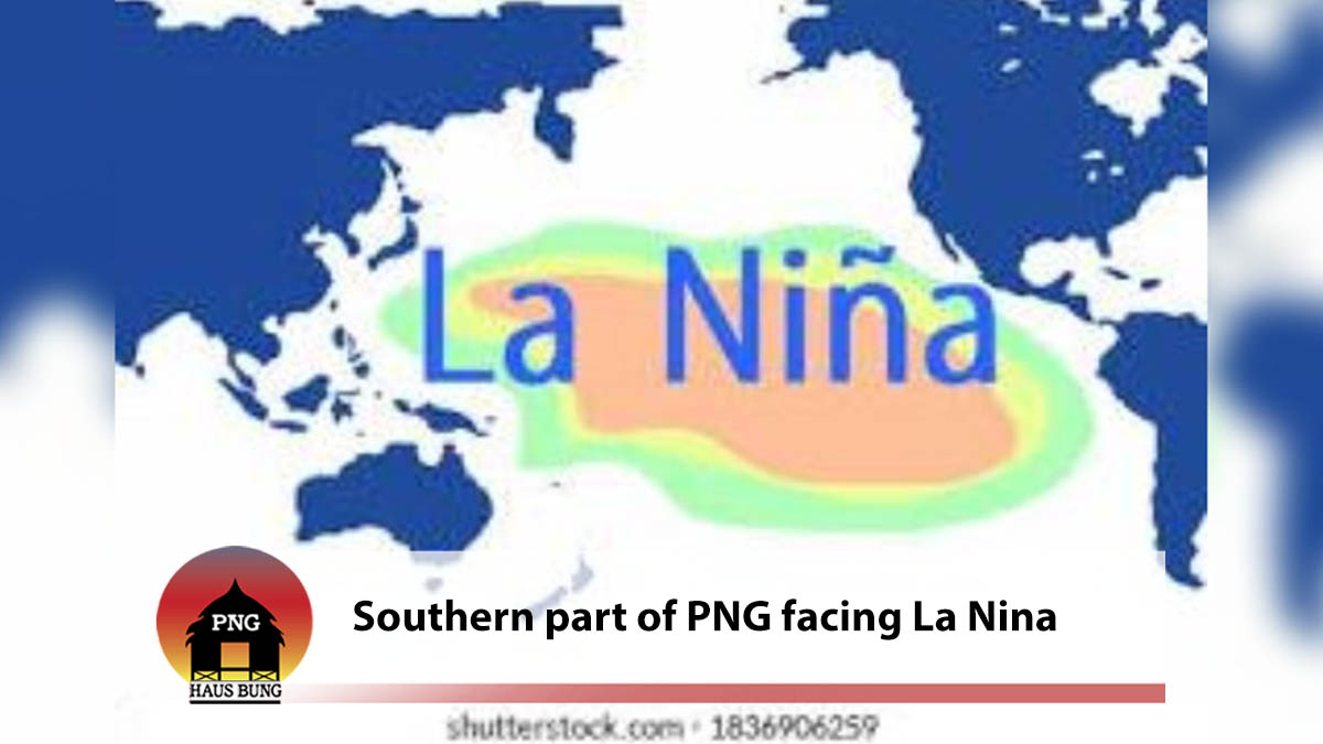 SOUTHERN PNG FACING LA NINA