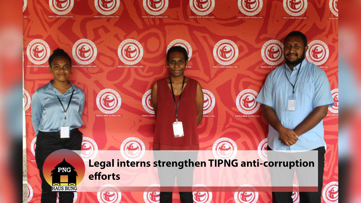 LEGAL INTERNS STRENGTHEN TIPNG ANTI-CORRUPTION  EFFORTS