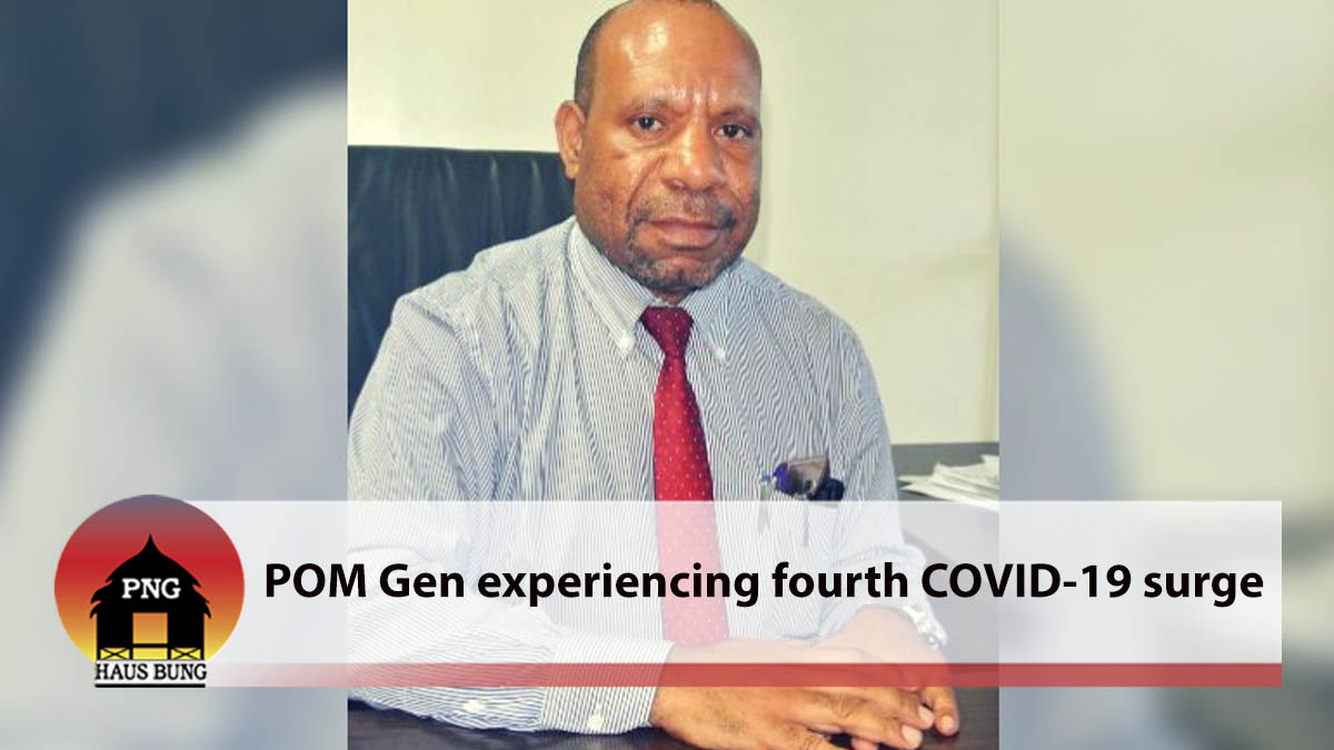 FOURTH COVID-19 SURGE AT PORT MORESBY GENERAL HOSPITAL
