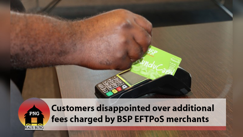 BSP WARNS EFTPoS MERCHANTS ON EXTRA FEES