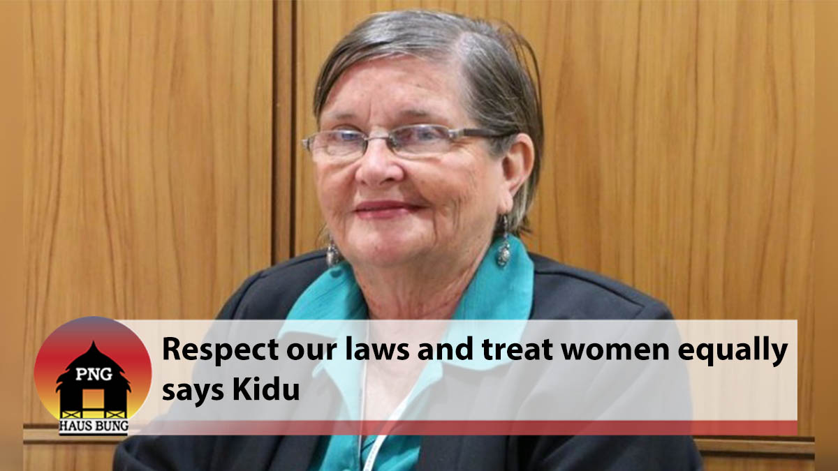 RESPECT OUR LAWS AND TREAT WOMEN EQUALLY – KIDU
