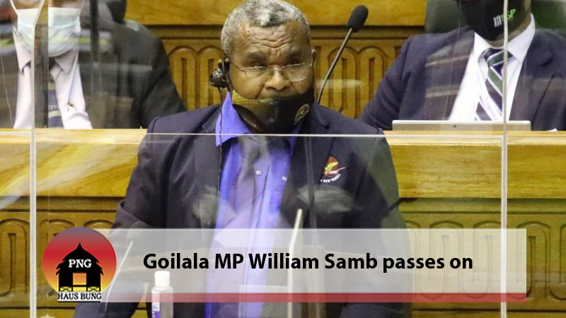 PM ANNOUNCES PASSING OF GOILALA MP WILLIAM SAMB