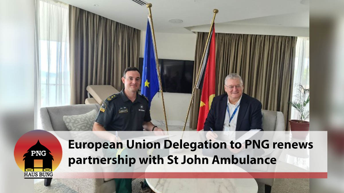 RENEWAL OF PARTNERSHIP BETWEEN EUROPEAN UNION DELEGATION TO PNG AND ST JOHN AMBULANCE