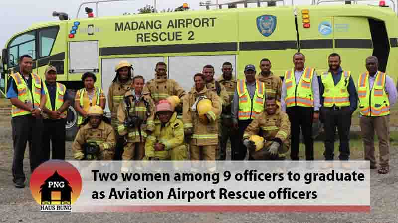 MADANG AIRPORT BOOSTS ITS AVIATION FIRE RESCUE UNIT