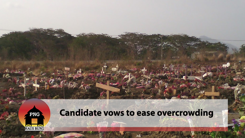 EVERY DEAD PERSON WILL BE SENT HOME TO REST: CANDIDATE