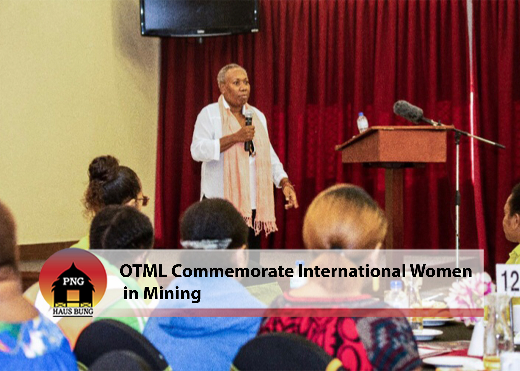 OTML MARK 'INTERNATIONAL DAY OF WOMEN IN MINING'