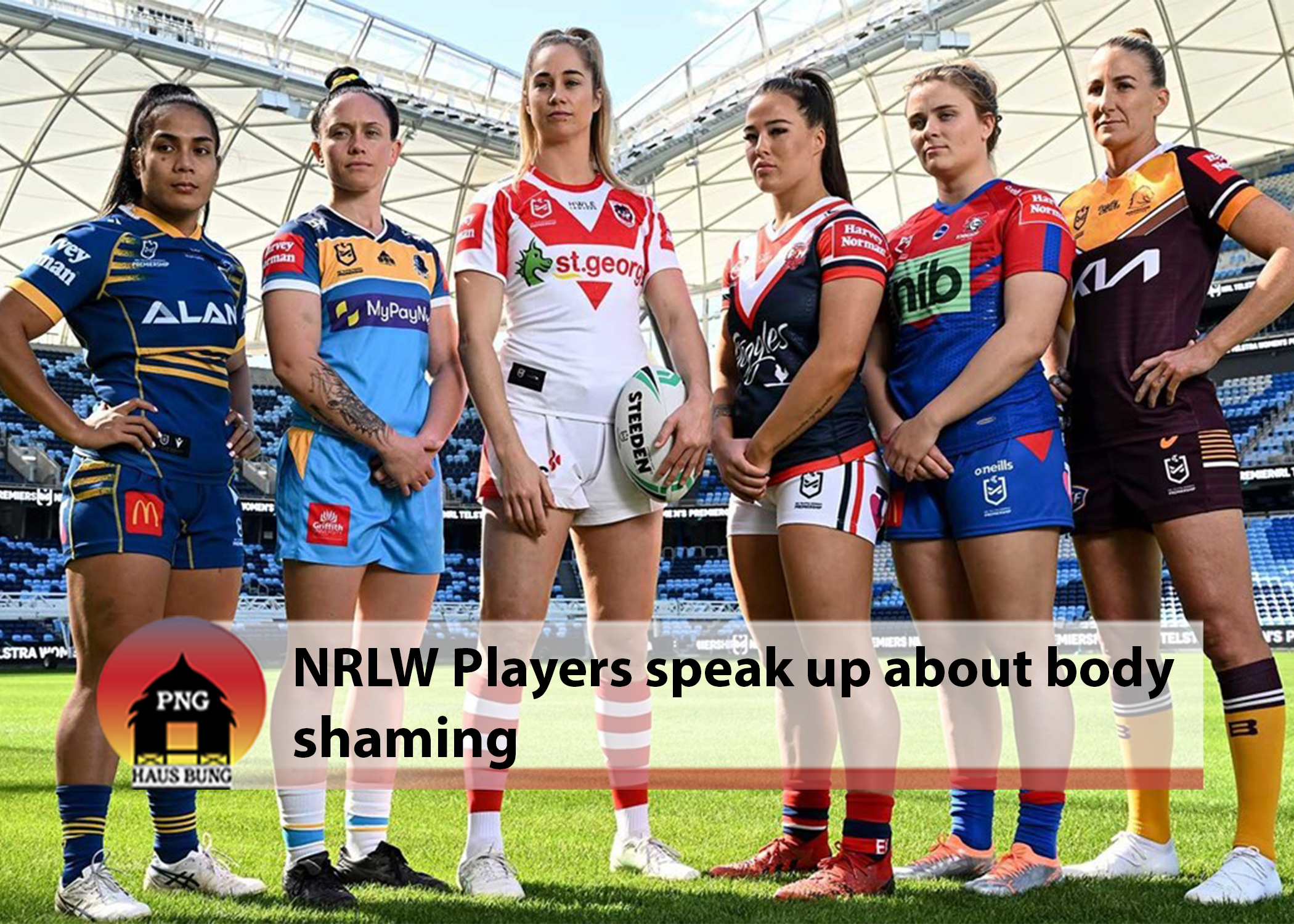 NRLW PLAYERS STAND UP AGAINST INTERNET TROLLS