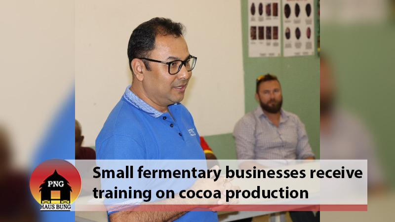 BUSINESS OWNERS TO BOOST PNG QUALITY COCOA EXPORTS