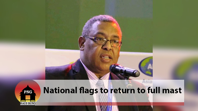 PNG FLAG SHOULD ALREADY BE FLOWN AT FULL MAST