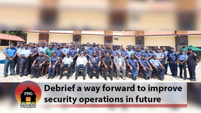 2022 NGE SECURITY OPERATIONS DEBRIEF GETS UNDERWAY IN LAE
