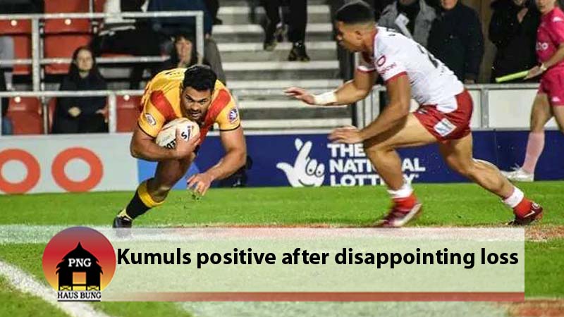 DOWN BUT NOT OUT - KUMULS WILL FIGHT HARDER