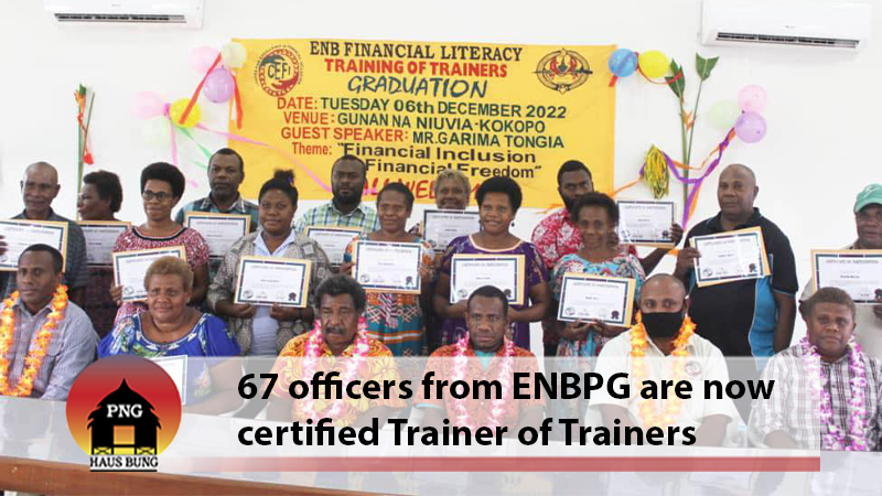 ENB PROVINCIAL GOVT TRAINED WITH FINANCIAL LITERACY SKILLS