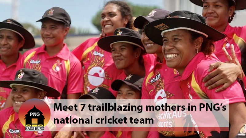 PNG CRICKETERS TALK CRICKET AND PARENTHOOD