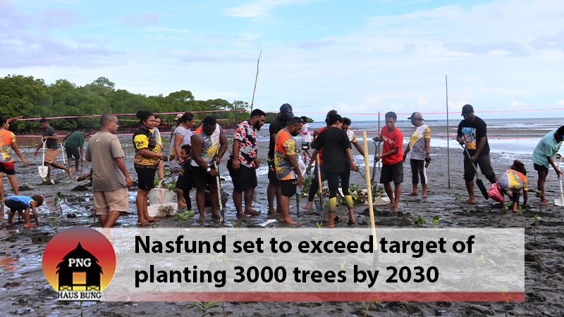 NASFUND TO EXCEED TREE-PLANTING TARGETS BY 2030